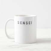 Sensei - Myth Legend Martial Arts Trainer Karate T Kaffeetasse (Links)