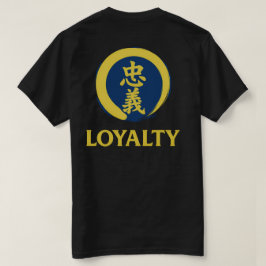Sensei’s Supplies Bushido Loyalität Kanji T-Shirt