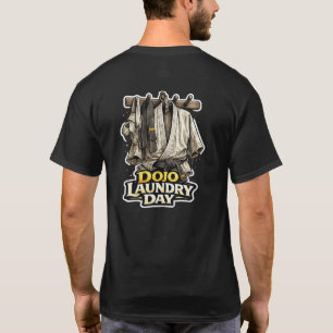 Sensei’s Supplies Dojo Wäschetag Karate Gi Humor T-Shirt