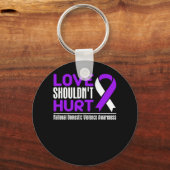 Sensibilisierung der Gewalt - Liebe sollte nicht s Schlüsselanhänger (Vorderseite)