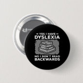 Sensibilisierung für Behinderung Dyslexie Lesen Button (Vorne & Hinten)