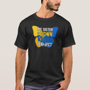 Sensibilisierung für das World Down-Syndrom 6 T-Shirt