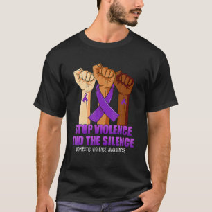 Sensibilisierung für Gewalt im Inland Stopp Gewalt T-Shirt