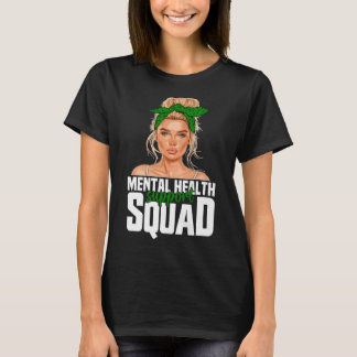 Sensibilisierung für psychische Gesundheit Frauen T-Shirt