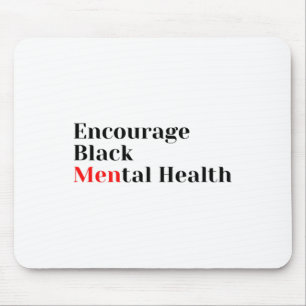 Sensibilisierung für psychische Gesundheit Mousepad