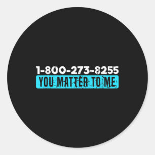 Sensibilisierung für Suizid Hotline-Nummern zur Pr Runder Aufkleber