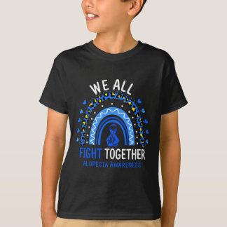 Sensibilisierung - Wir alle kämpfen gemeinsam T-Shirt