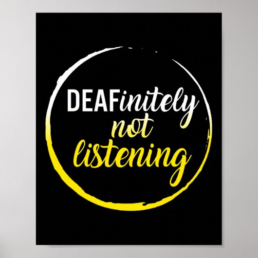 Sensibilisierungsmonat definitiv nicht hören Asl L Poster (Vorne)