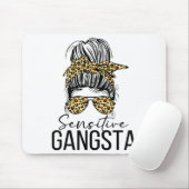 Sensitive Gangsta Gangster Funny Meme Saying Quote Mousepad (Mit Mouse)