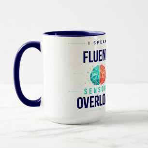 Sensorische Überlastung   Moderne Neurodivergente  Tasse