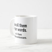 Sentence Enhancers Kaffeetasse (Vorderseite Links)