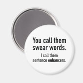 Sentence Enhancers Magnet (Vorderseite/Rückseite)