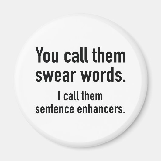 Sentence Enhancers Magnet (Vorne)