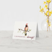 Sentimental bin ich bei dir immer Red Kardinal Karte (Gelbe Blume)