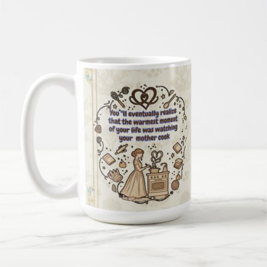 Sentimentales Geschenk für Mama, die Mutter beim K Kaffeetasse (Links)