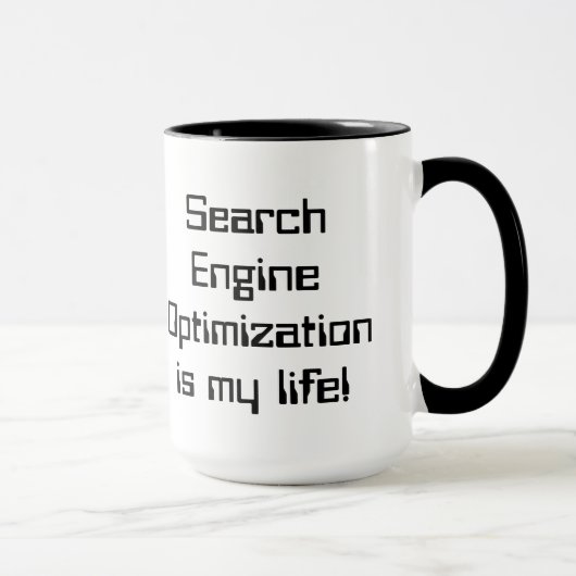 SEO ist meine Leben-Tasse Tasse (Rechts)