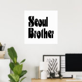 Seoul Brother Poster (Heimbüro)