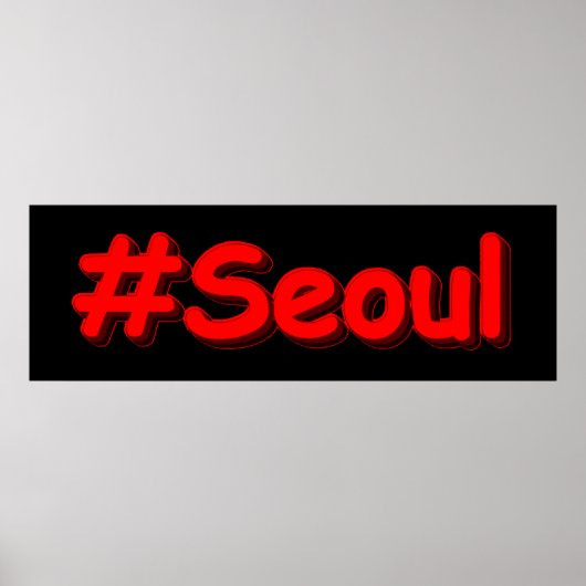 "#Seoul" Niedliches Design. Jetzt kaufen Poster (Vorne)
