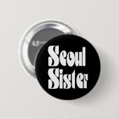 Seoul Sister Button (Vorne & Hinten)