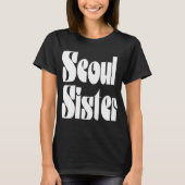Seoul Sister T - Shirt (Vorderseite)
