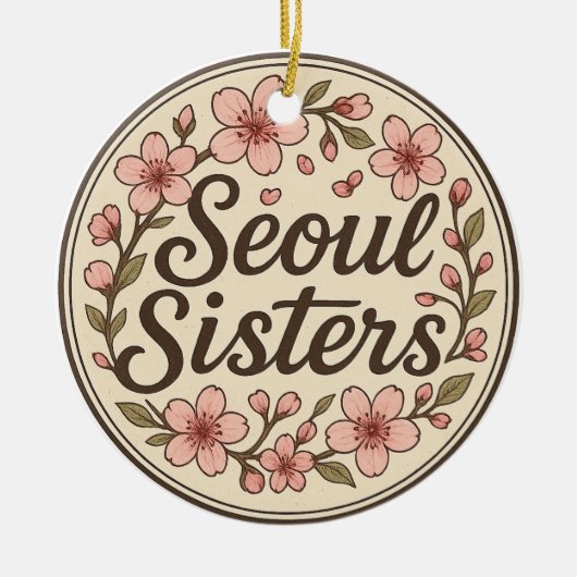 Seoul Sisters Korea Travel Memory Ceramic Ornament (Vorne)