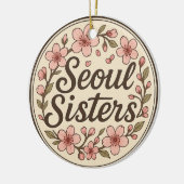Seoul Sisters Korea Travel Memory Ceramic Ornament (Links)