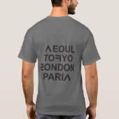 SEOUL TOKYO LONDON PARIS T-Shirt (Rückseite)
