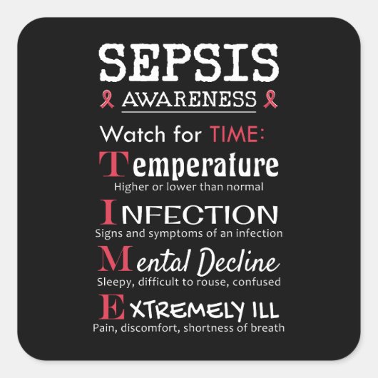 Sepsis Awareness Watch for TIME Guide Quadratischer Aufkleber (Vorderseite)