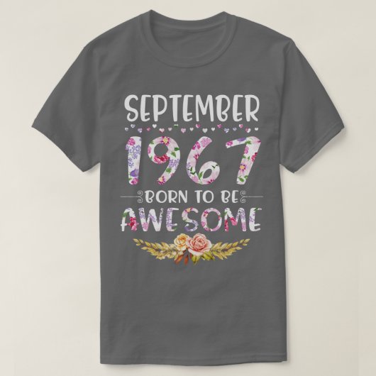 September 1967 Geboren, Phantastisch zu sein glück T-Shirt (Design vorne)