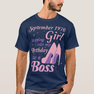 September 1970 Mädchen tritt in meinen Geburtstag T-Shirt