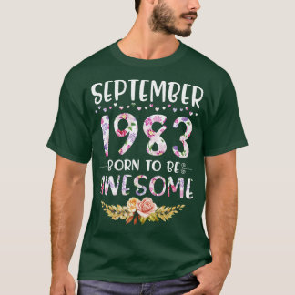 September 1983 Geboren, Phantastisch zu sein glück T-Shirt