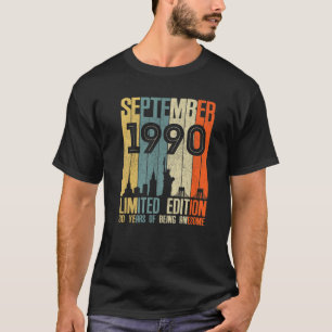September 1990 T 30 Jahre alt 1990 Geburtstagsgesc T-Shirt
