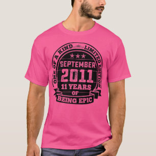 September 2011 11. Geburtstagsgeschenk 11 Jahre Be T-Shirt