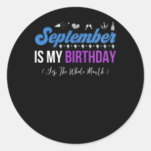 September ist mein Geburtstag Der ganze Monat Janu Runder Aufkleber
