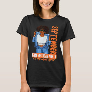 September ist mein Geburtstag Ja der ganze Monat G T-Shirt