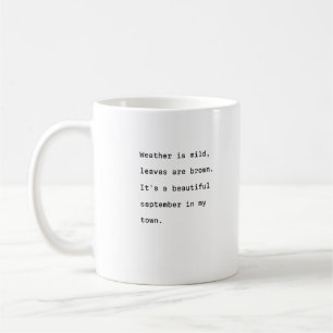 September Kaffeetyp Tasse Typografie poetische Wet