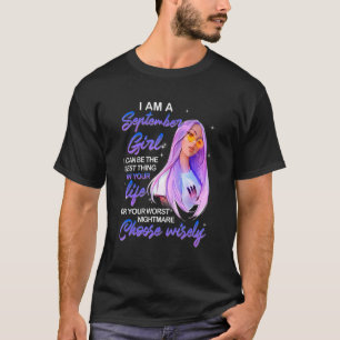 September kann ich das Beste oder Ihr Schlimmstes T-Shirt