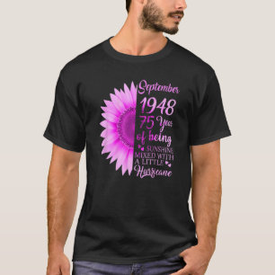 September Mädchen 1948 75. Geburtstag 75 Jahre alt T-Shirt