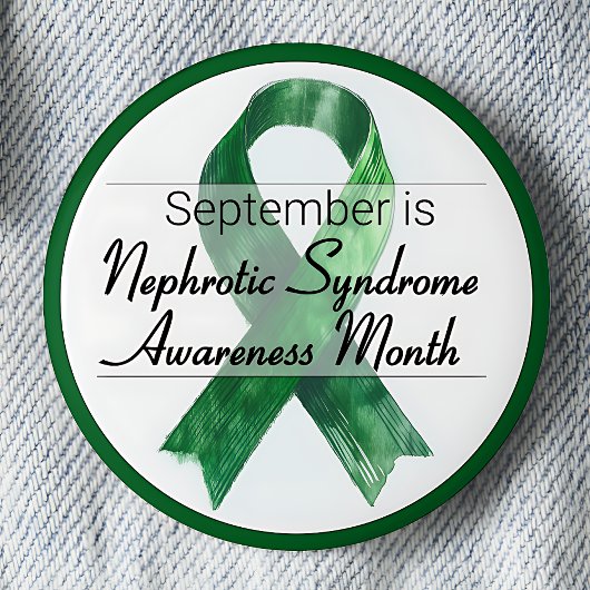 September Nephrotic Syndrome Awareness Month Button