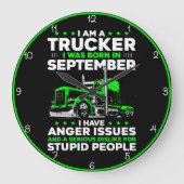 September Trucker: Wut und Dummheit Große Wanduhr (Vorderseite)