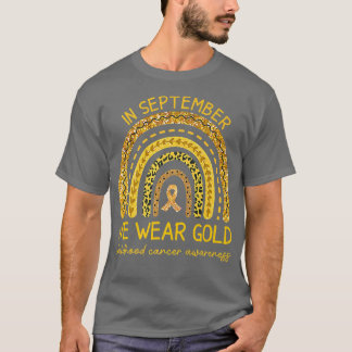 September We Wear Gold Childhood Cancer Awareness  T-Shirt