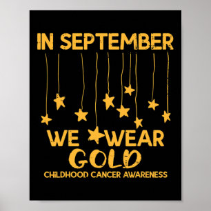 September Wir tragen Gold Childhood Cancer Awarene Poster