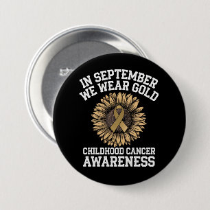 September Wir tragen Gold Kindheit Krebsbewusstsei Button