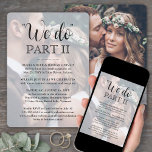 Sequel Wedding Simple Script 2 Foto Wir machen Tei Einladung<br><div class="desc">Laden Sie Familie und Freunde ein, um zu sehen, wie Sie "I do" wieder mit einer eleganten, modernen 2-Foto-Text-Overlay-Folge-Hochzeitseinladung sagen. Alle Formulierungen sind einfach zu personalisieren, einschließlich Zitat, das lautet "Wir machen Teil II". Passen Sie es für jede Art von Ehefeiern an, wie zum Beispiel eine Verlobungsfeier, Empfang zum 1....</div>