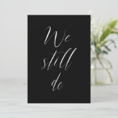 Sequel Wedding Solid Black wir noch Foto Einladung (Stehend Vorderseite)