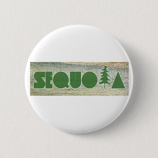 Sequoia Button (Vorderseite)