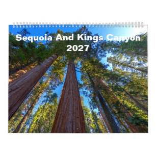 Sequoia und Kings Canyon 2027 Wandkalender
