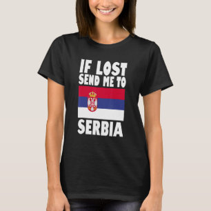 Serbien Flaggendesign Wenn ich verloren bin, schic T-Shirt