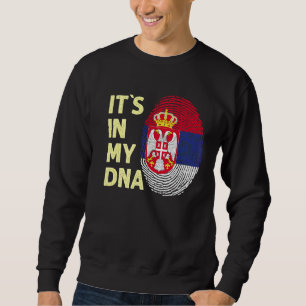 Serbien in meinem DNA-serbischen Flaggenteam serb Sweatshirt