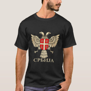 Serbien Srbija Serb Eagle Flag Cccc Cyrilli T-Shirt